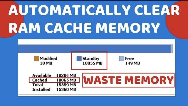 Automatically clear cache RAM memory in windows 10