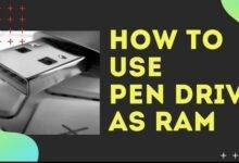 Photo of How to Use PenDrive as RAM in Windows PC – LotusGeek