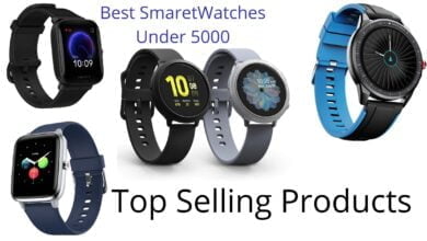 Photo of Top 9 Best Smartwatch Under 5000 In India 2022