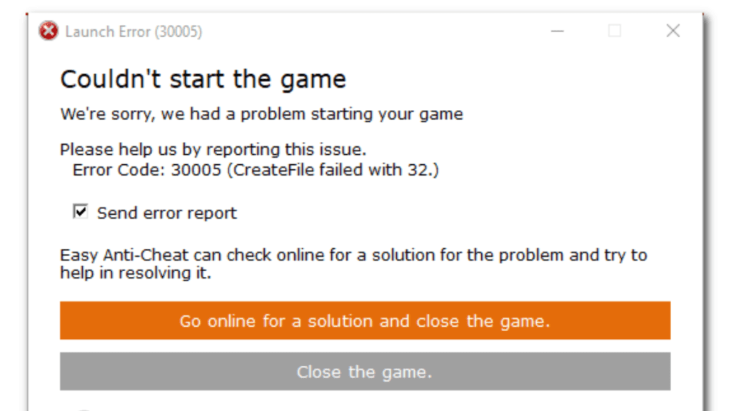 Fix launch error 30005 createfile failed with 32 fortnite