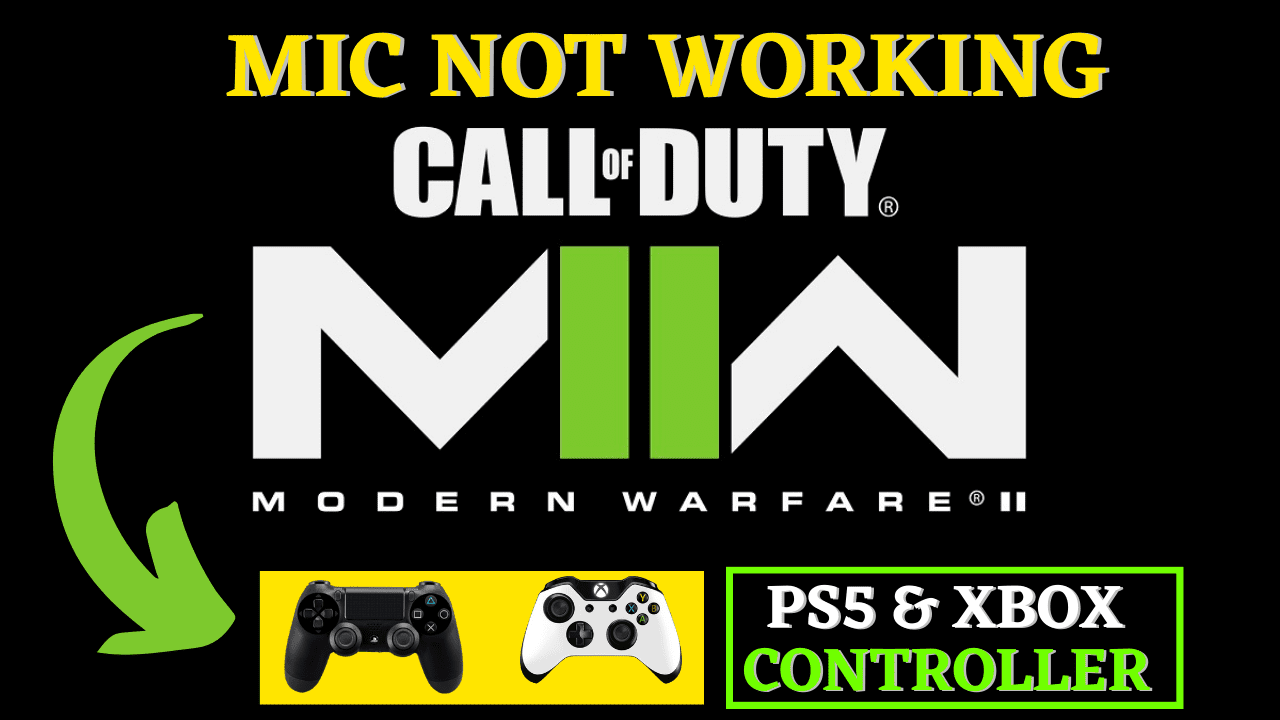 MW2 Mic Not Working In PC/Xbox/PS5