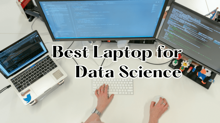 best laptop for data science and machine learning